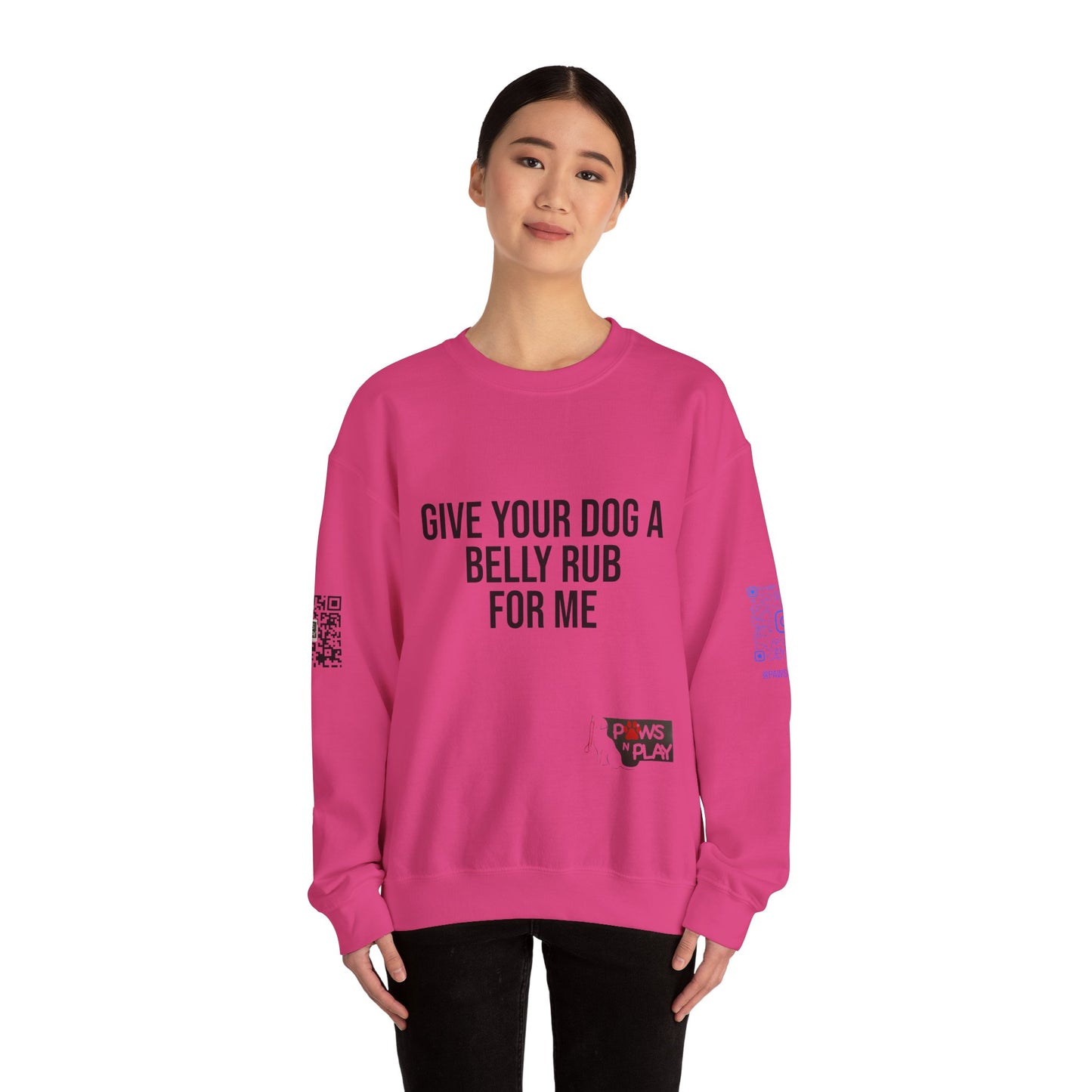 PNP Sweatshirt - Give Your Dog a Belly Rub