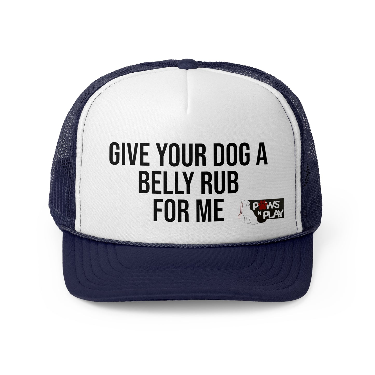 PNP Cap - Give Your Dog a Belly Rub for Me - PawsnPlay Logo Design