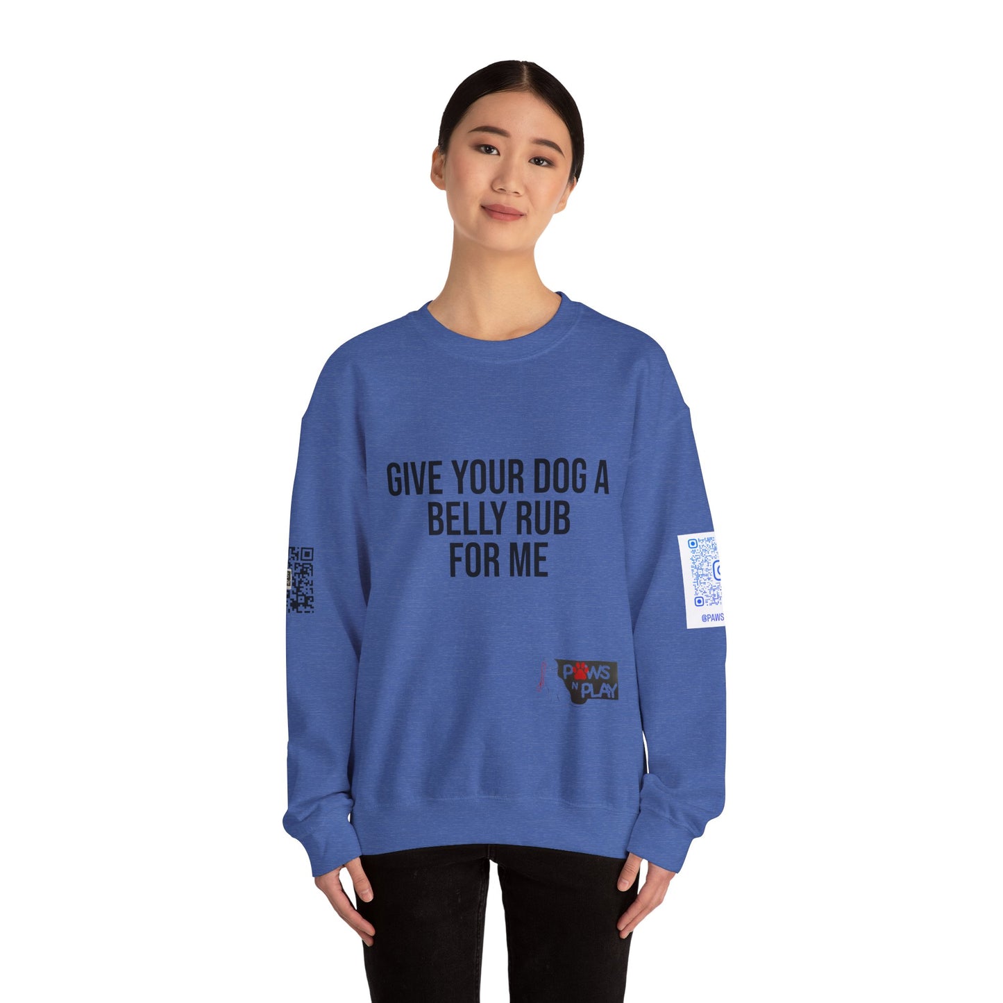 PNP Sweatshirt - Give Your Dog a Belly Rub